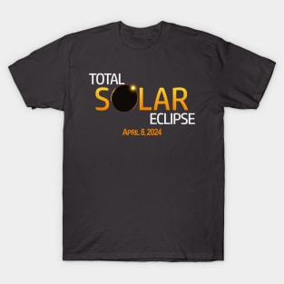 Total Solar Eclipse of April 2024 T-Shirt